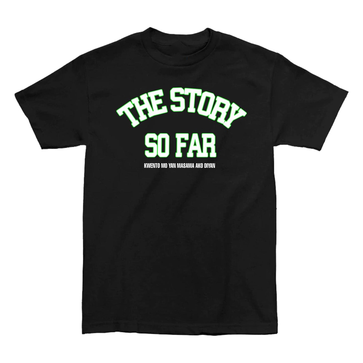 TSSF | THE STORY SO FAR | KWENTO MO YAN MASAMA AKO JAN