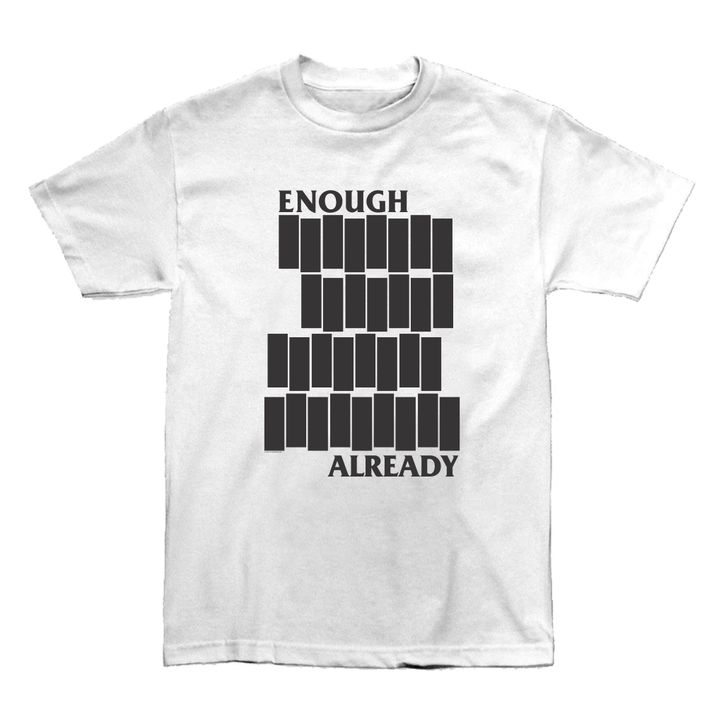 ENOUGH FLAG